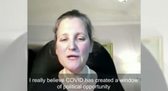 Chrystia Freeland parle de COVID-19 comme d’une « opportunité politique » dans un clip viral