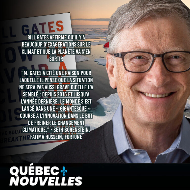 Bill Gates affirme qu’il y a beaucoup d’exagérations sur le climat et que la planète va s’en sortir