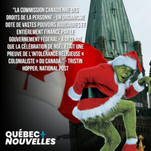 Pour la Commission canadienne des droits de la personne, Noël est une fête « colonialiste » et « raciste »