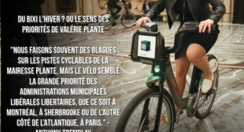 Du Bixi l’hiver? Ou le sens des priorités de Valérie Plante