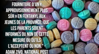 Non-respect du consentement parental : la Colombie-Britannique permet aux médecins de fournir du fentanyl « sûr » aux mineurs