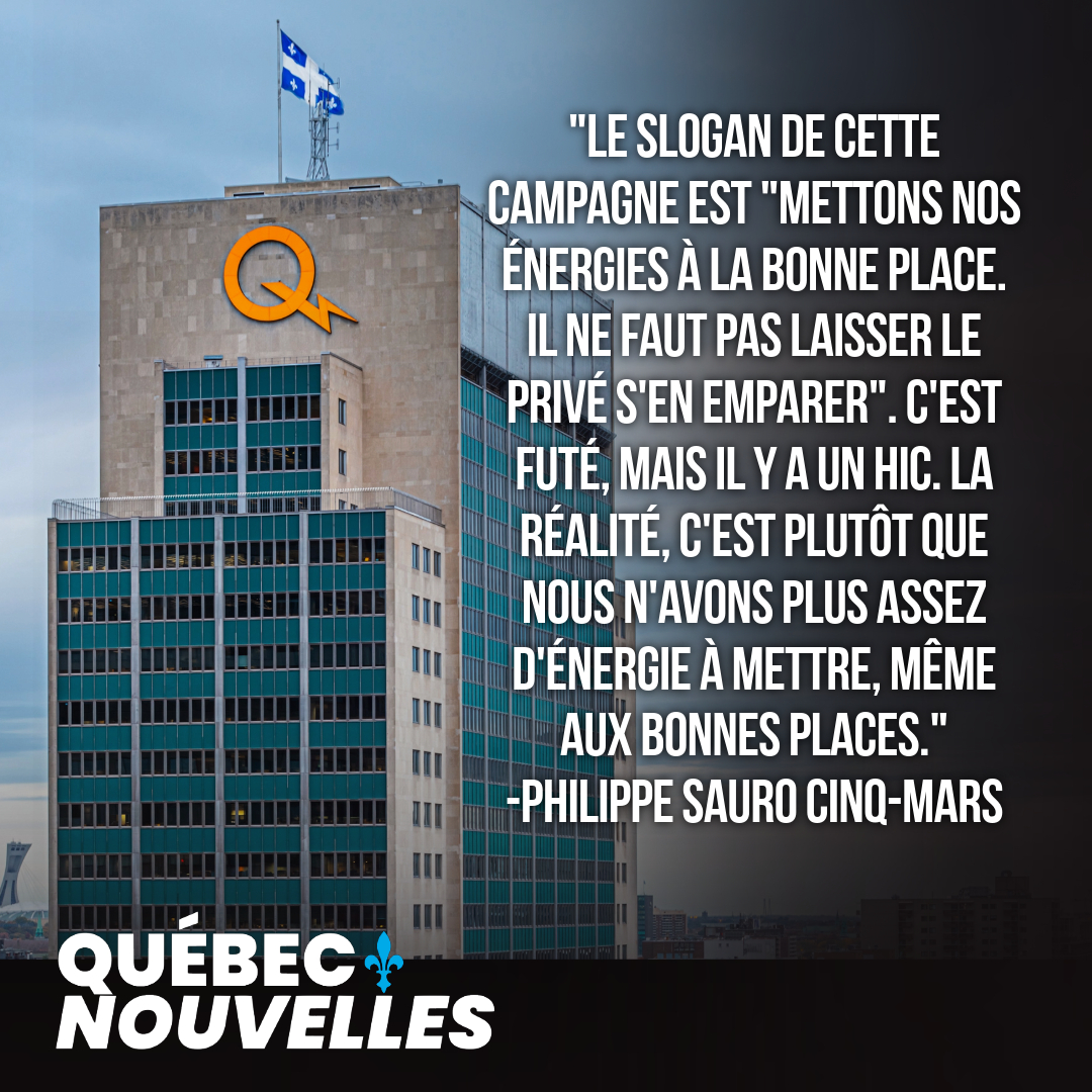 Privatisation d'Hydro-Québec : quand on manque d'énergie à mettre à la bonne place