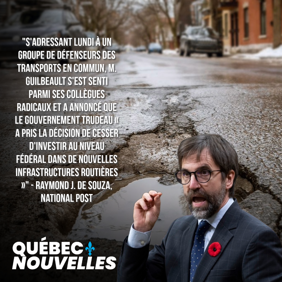 Le ministre Guilbeault veut maintenir le réseau routier canadien dans un état digne du tiers monde