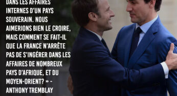 Visite de Macron au Canada : entre son déplorable rejet du « ni ni » et son amitié avec Justin Trudeau, une image catastrophique pour la France