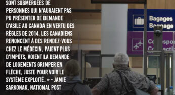 Trop facile de demander l’asile au Canada : le gouvernement Trudeau demande aux provinces de réparer ses politiques catastrophiques