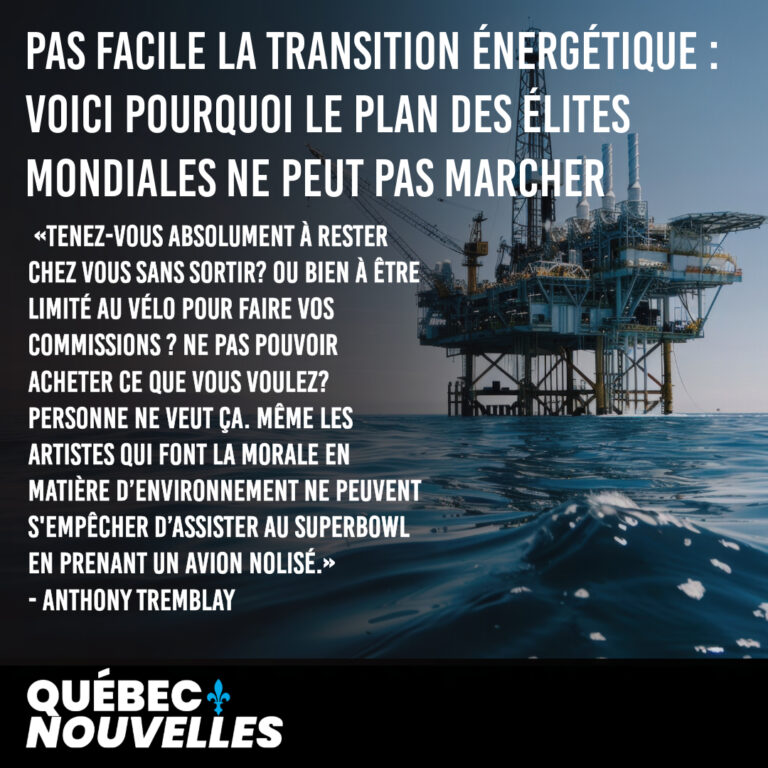 Pas facile la transition énergétique : voici pourquoi le plan des élites mondiales ne peut pas marcher