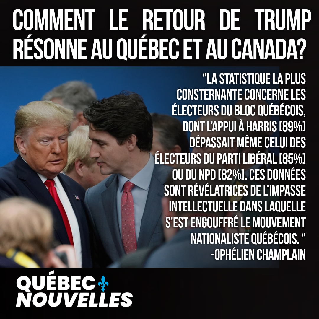 Comment le retour de Trump résonne au Québec et au Canada