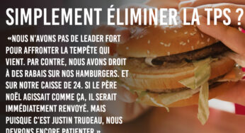 Trudeau se transforme en Père Noël : devrait-on tout simplement abolir la TPS ?