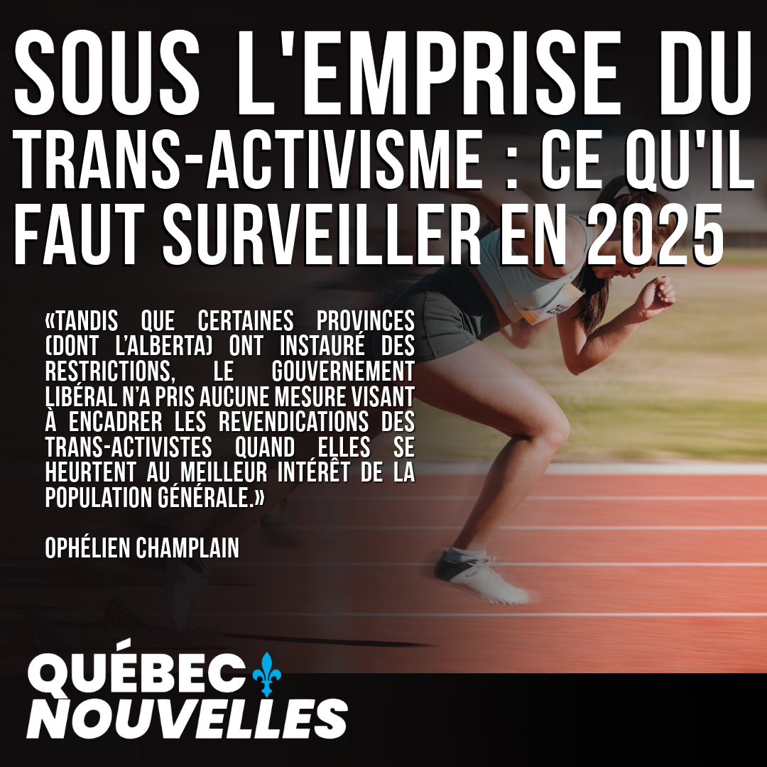 Sous l’emprise du trans-activisme : ce qu'il faut surveiller en 2025