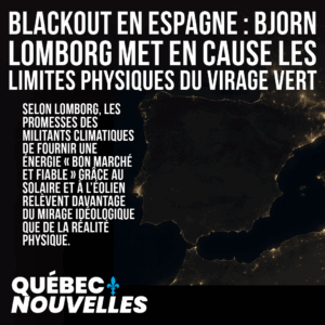 Blackout en Espagne : Bjorn Lomborg met en cause les limites physiques du virage vert
