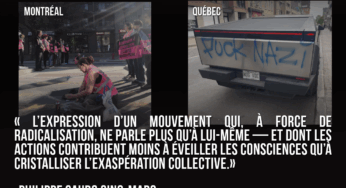 Blocage de rue et vandalisme de Cybertuck au Québec : la gauche dans un aveuglement idéologique total